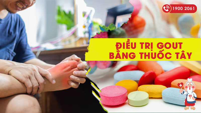 điều trị gout bằng thuốc tây