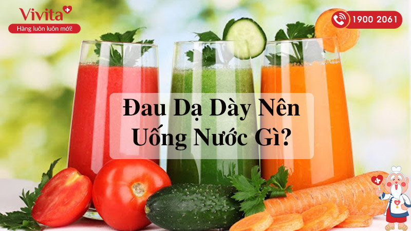 Đau Bao Tử Uống Nước Gì Để Cải Thiện Sức Khỏe Hiệu Quả?