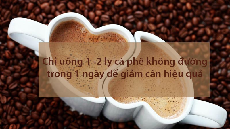 giảm cân bằng cafe