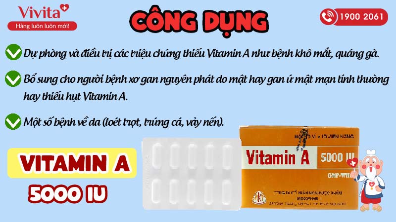 Công dụng của thuốc bổ sung Vitamin A 5000IU 