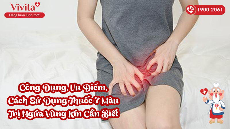 Có phải thuốc 7 màu là một loại kem bôi có tác dụng trị ngứa vùng kín không?
