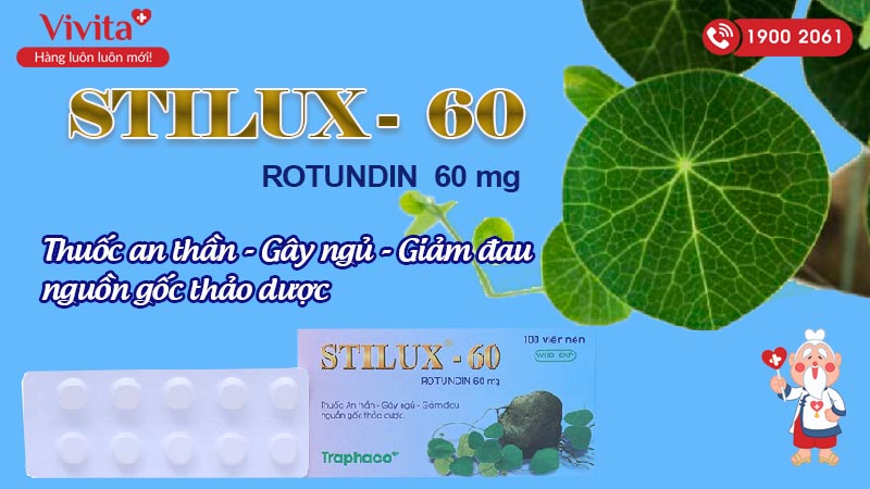 Thuốc an thần, trị mất ngủ Stilux-60