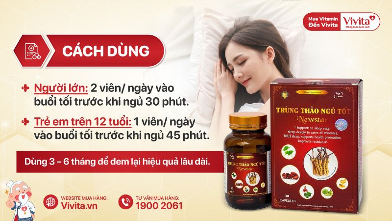 Cách dùng Trùng Thảo Ngủ Tốt Newsta