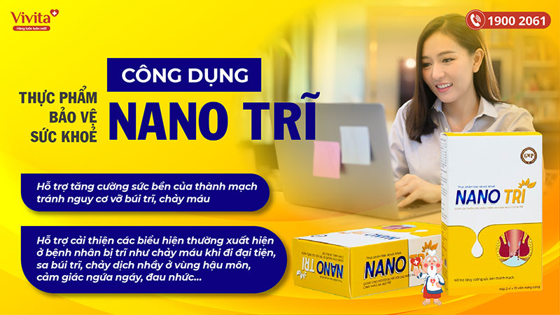 công dụng nano trĩ