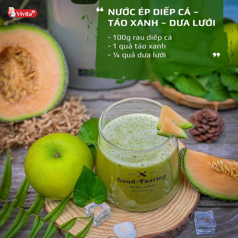 Nước ép detox giảm cân diếp cá - táo xanh- dưa lưới