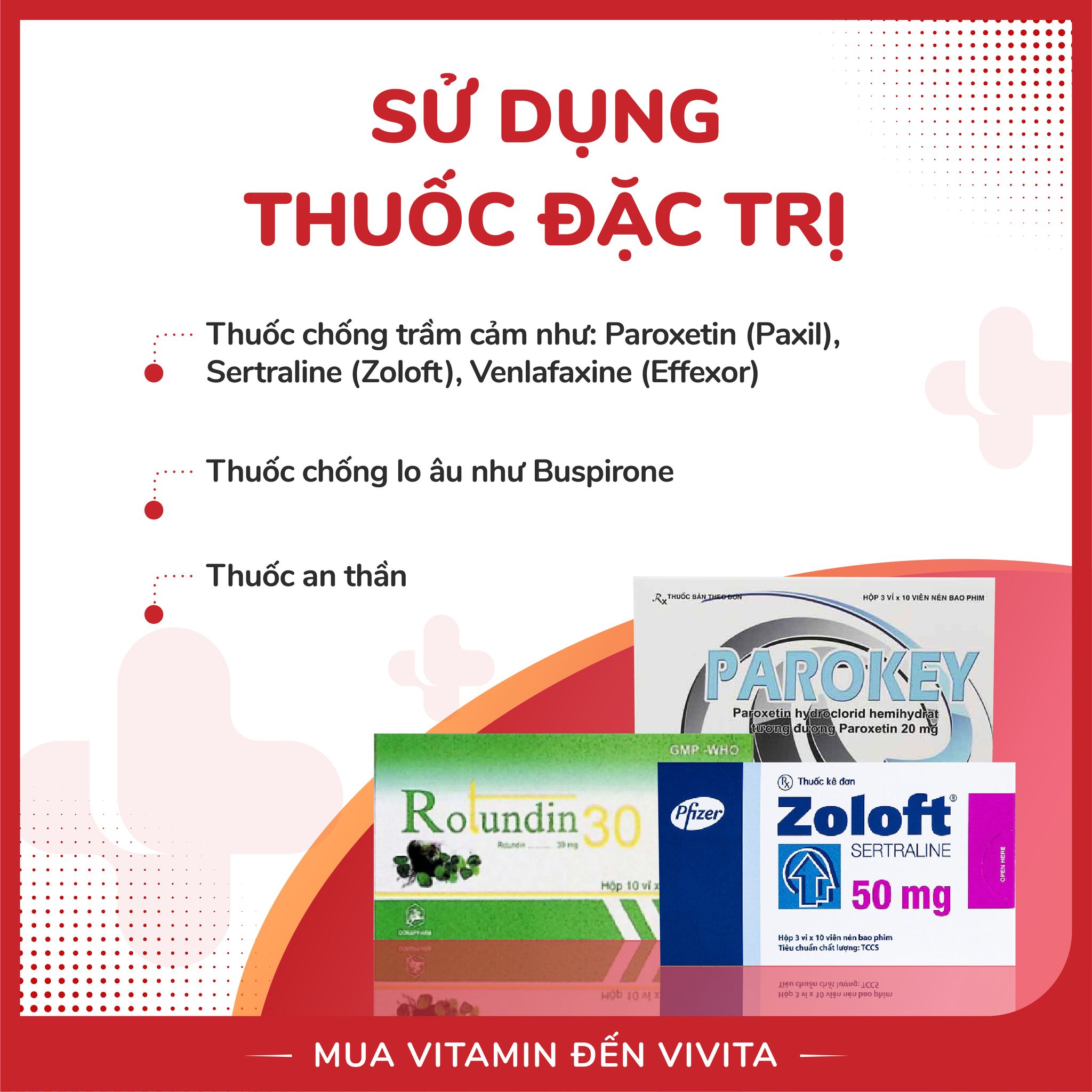 bác sĩ có thể chỉ định dùng các loại thuốc điều trị rối loạn lo âu