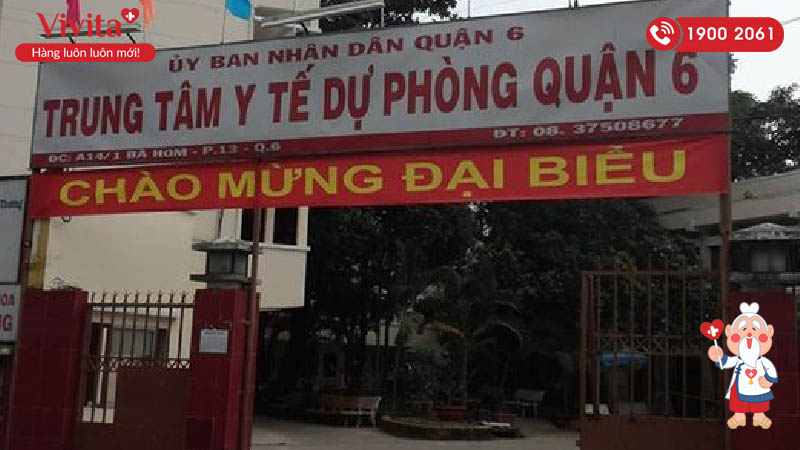 Trung tâm Y tế Dự phòng Quận 6