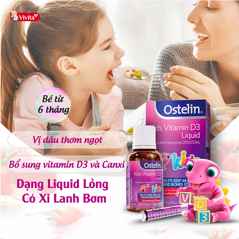 Ostelin Vitamin D Liquid Kid được khuyến cáo dành cho trẻ từ 6 tháng đến 12 tuổi