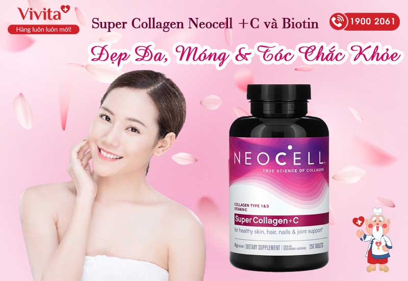 viên uống mọc tóc Neocell Super Collagen+C & biotin