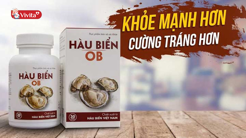 Cần tuân thủ đúng hướng dẫn sử dụng trước khi dùng hàu biển OB