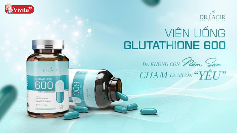 Viên uống Glutathione 600 có tác dụng gì